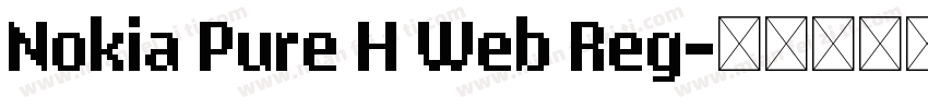 Nokia Pure H Web Reg字体转换